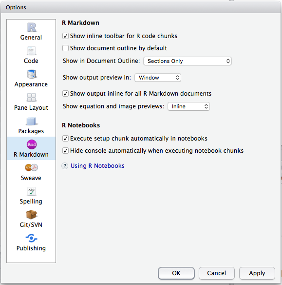 To read RMarkdown output in a separate page (highly recommended for laptops) choose "RMarkdown" on the left and choose "Window" from the dropdown menu, and click OK.